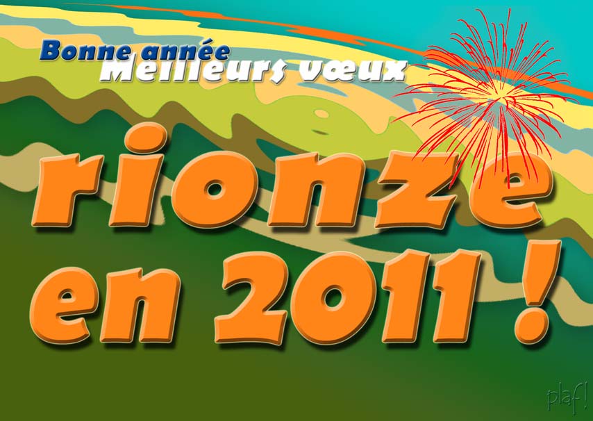 Carte de voeux 2011 : Rionze